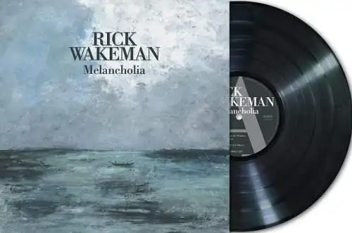 Rick Wakeman: Melancholia Vinyl LP Neu