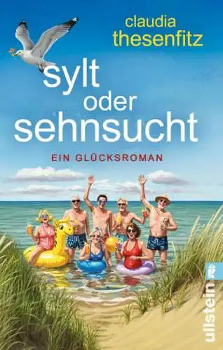 Claudia Thesenfitz: Sylt oder Sehnsucht Buch Neu