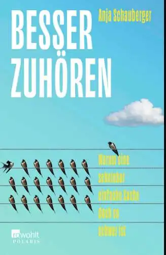 Anja Schauberger: Beser zuhören Buch Neu