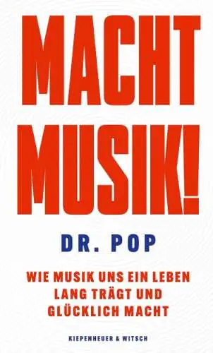 Macht Musik! - Wie uns die Musik trägt und glücklich macht Buch Neu