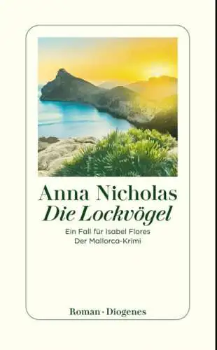 Anna Nicholas: Die Lockvögel Roman Buch Neu