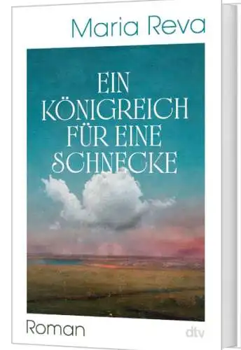 Maria Reva: Ein Königreich für eine Schnecke Buch Neu