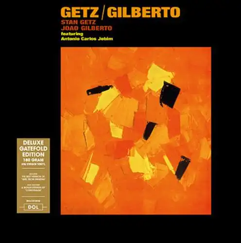 Stan Getz & João Gilberto: Getz / Gilberto (180g) (Deluxe Edition) Vinyl LP Neu
