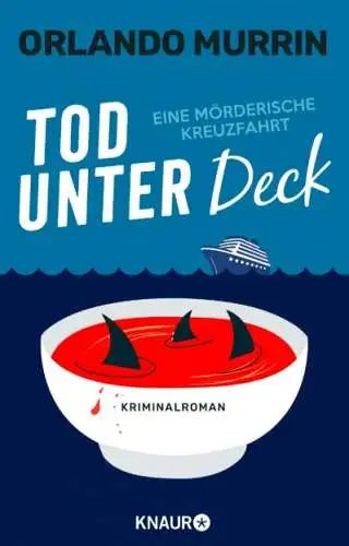 Orlando Murrin: Tod unter Deck - Eine mörderische Kreuzfahrt Buch Neu