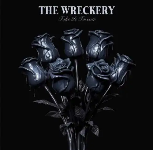 The Wreckery - Fake is forever CD Neu