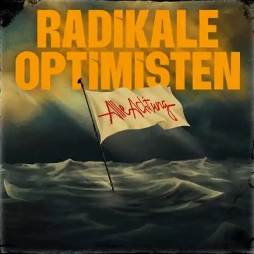 Radikale Optimisten - Alle Achtung CD Neu