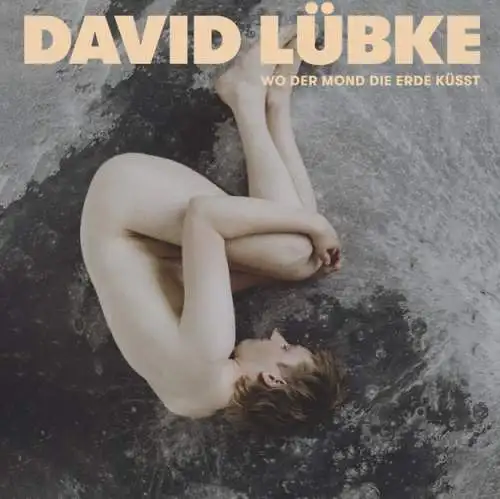 David Lübke: Wo der Mond die Erde küsst CD Neu