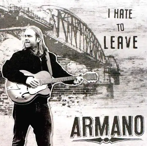Armano - I hate to leave CD Neu