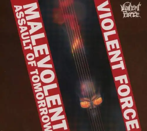 Violent Force: Malevolent Assault Of Tomorrow CD Neu