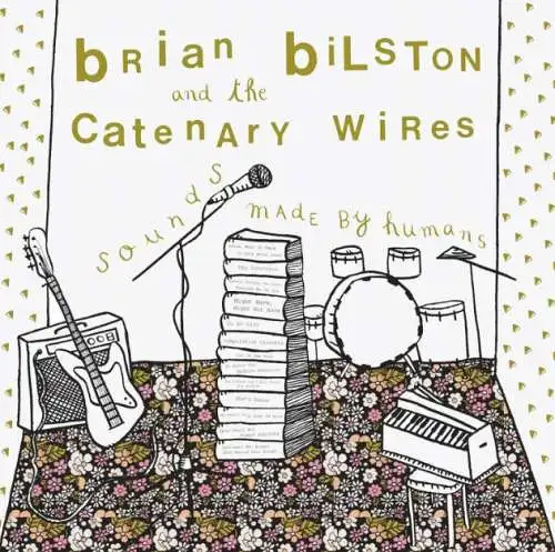 Brian Bilston & The Catenary Wires: Sounds Made By Humans CD Neu