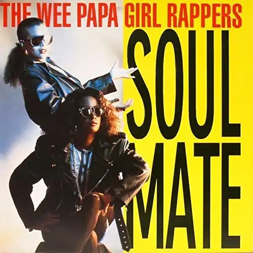 The Wee Papa Girl Rappers - Soul mate (1989) 12" Maxi Vinyl Single
