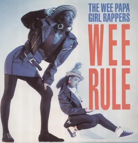 The Wee Papa Girl Rappers - Wee rule (1988) 12" Maxi-Single Vinyl LP