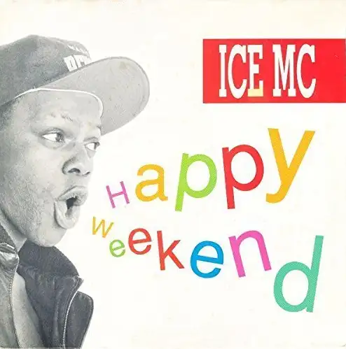 ICE MC - Happy weekend 12" Maxi Vinyl LP 1991