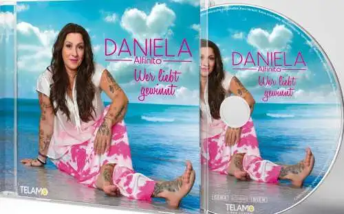 Daniela Alfinito - Wer liebt gewinnt CD Neu