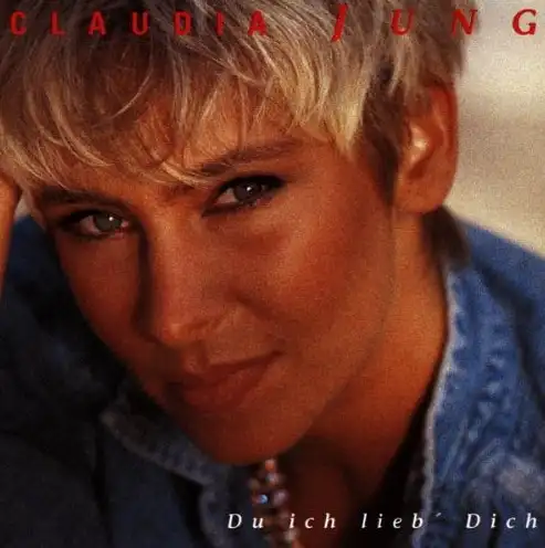 Claudia Jung - Du ich lieb' dich CD Neu