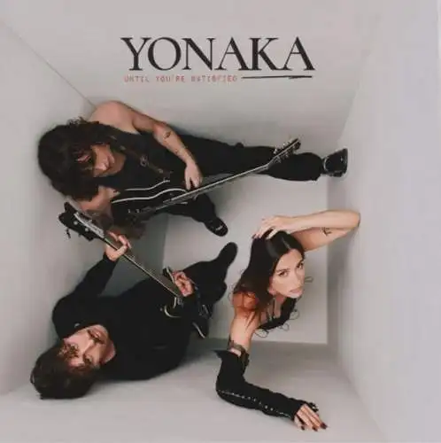 Yonaka: Until You're Satisfied CD Neu