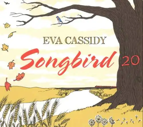 Eva Cassidy: Songbird 20 (20th Anniversary Edition) CD Neu