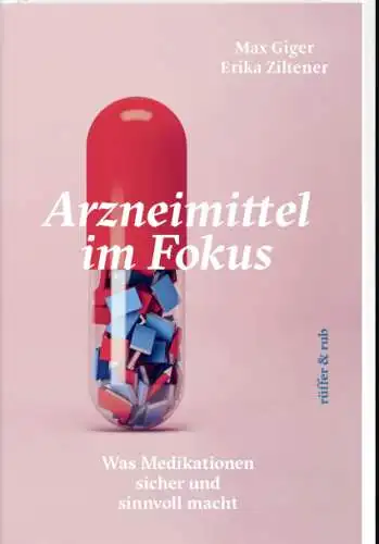 Max Giger: Arzneimittel im Fokus Buch Neu