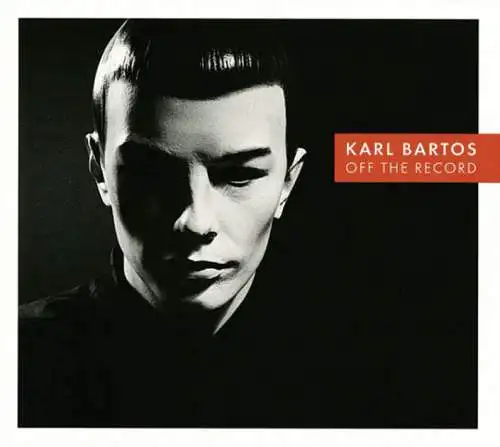 Karl Bartos (Ex-Kraftwerk): Off The Record CD Neu