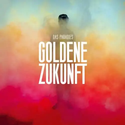 Das Paradies - Goldene Zukunft CD Neu