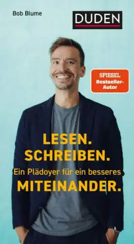 Bob Blume: Lesen. Schreiben. Ein Plädoyer für ein besseres Miteinander. Buch Neu