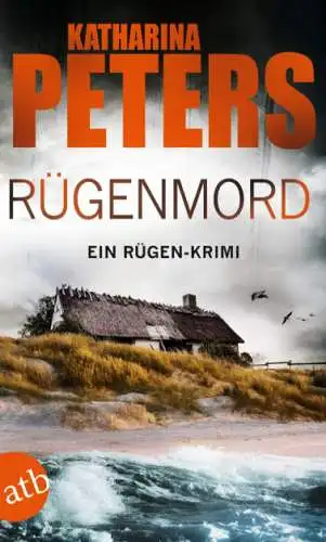 Katharina Peters: Rügenmord Buch Krimi Neu