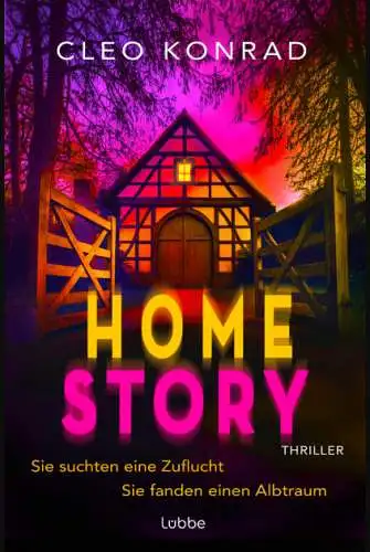 Cleo Konrad: Home Story Buch Krimi Thriller Neu