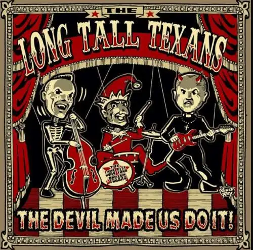 Long Tall Texans: The Devil Made Us Do It CD Neu