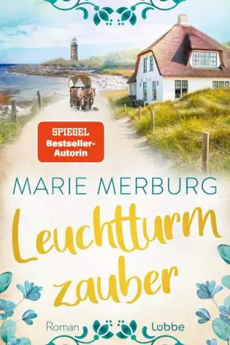 Marie Merburg: Leuchtturmzauber Buch Roman Neu