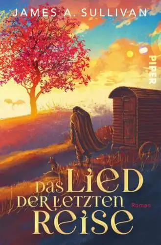 James A. Sullivan: Das Lied der letzten Reise Buch Neu