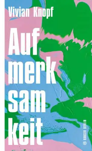 Vivian Knopf: Aufmerksamkeit Buch Neu