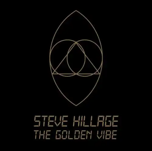 Steve Hillage - The Golden Vibe CD Neu