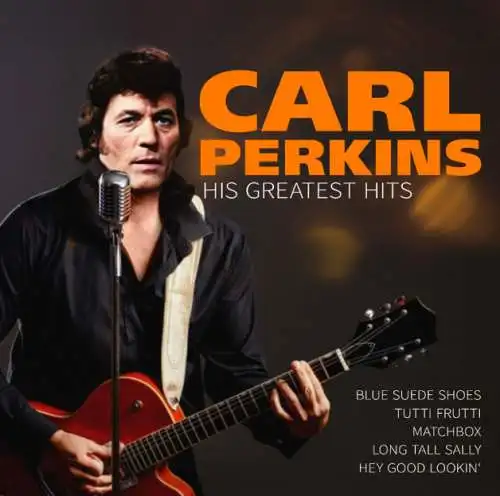 Carl Perkins (Guitar): His Greatest Hits Vinyl LP Neu