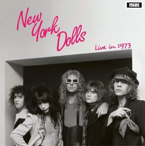 New York Dolls Live in 1973 Vinyl LP Neu