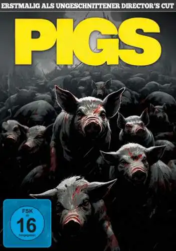 PIGS - Director's Cut DVD Ungeschnitten 2026 Neu