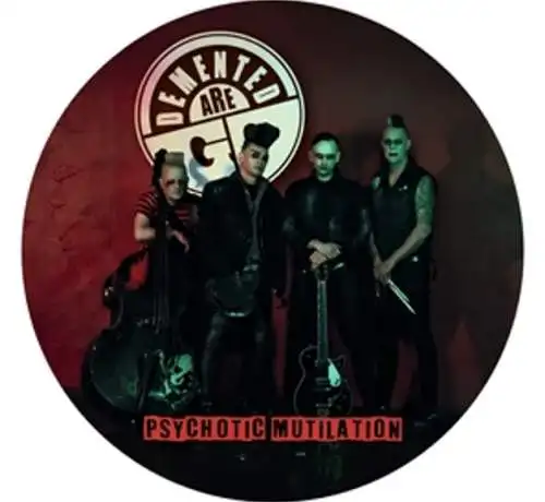 Demented Are Go: Psychotic Mutilation (Picture Disc) Vinyl LP Neu
