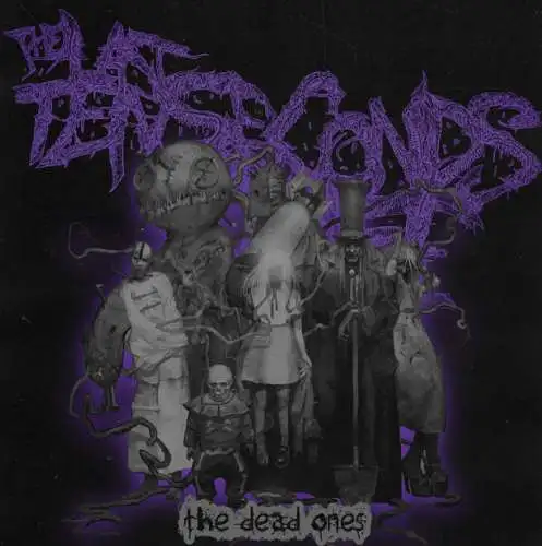 The Last Ten Seconds Of Life: The Dead Ones CD Neu