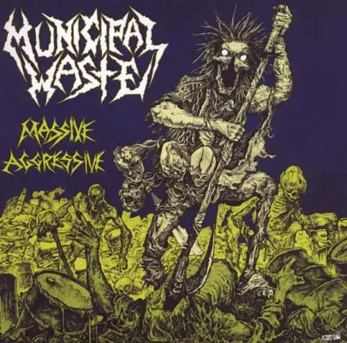 Municipal Waste: Massive Aggressive CD Neu