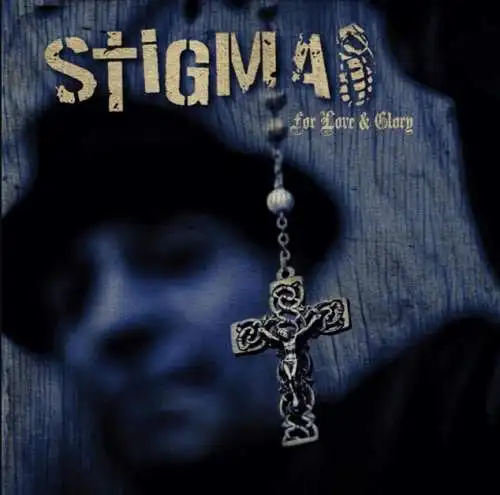 STIGMA - For Love & Glory CD Neu