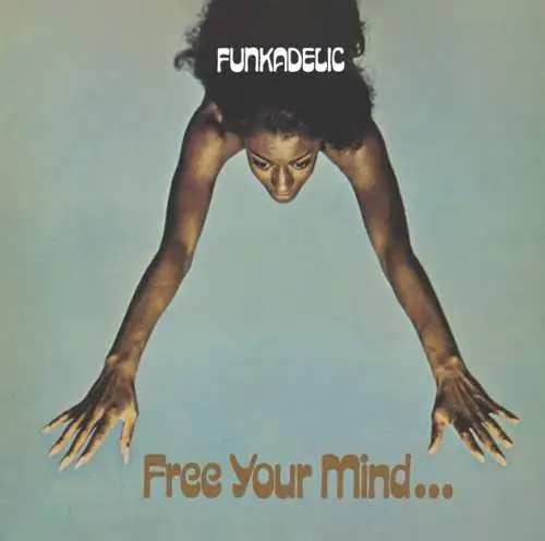 Funkadelic: Free Your Mind and Your Ass will Follow CD Neu