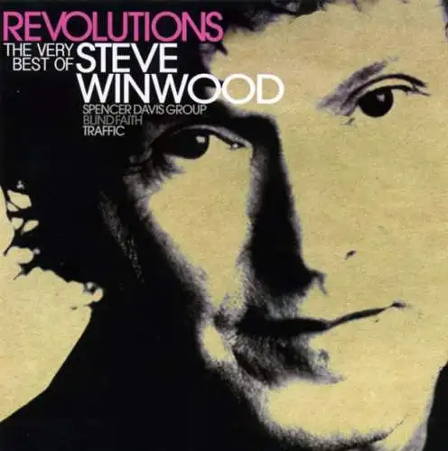 Steve Winwood: Revolutions: The Very Best Of Steve Winwood CD Neu