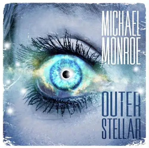 Michael Monroe: Outerstellar CD Neu