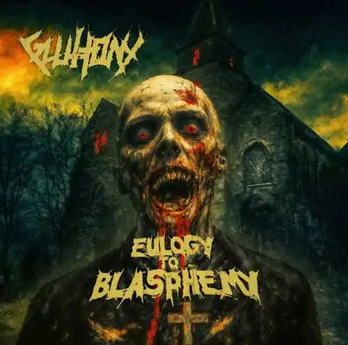 Gluttony: Eulogy To Blasphemy CD Neu