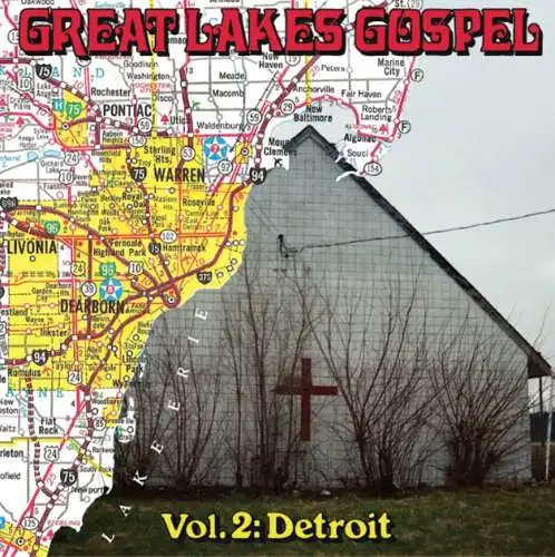 Great Lakes Gospel: Vol. 2 Detroit Vinyl LP Neu