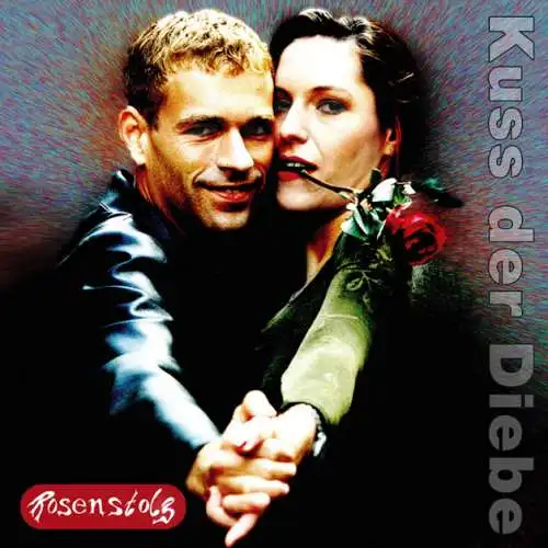Rosenstolz: Kuss der Diebe CD Neu