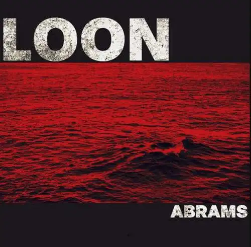 Abrams - Loon CD Digipack Neu