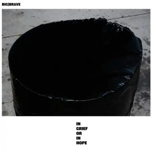 Big Brave: In Grief Or In Hope CD Neu