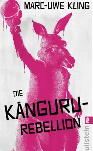 Marc-Uwe Kling: Die Känguru-Rebellion Buch Neu