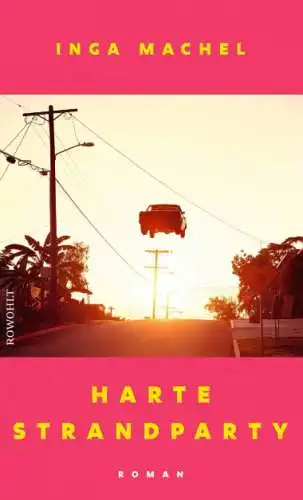 Inga Machel - Harte Strandparty Buch Neu