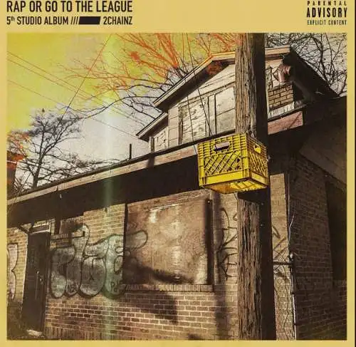 2 Chainz: Rap Or Go To The League CD Neu